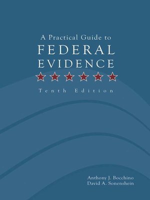 cover image of A Practical Guide to Federal Evidence